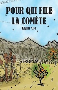Enlarge image Cover: Pour Qui File La Comete - Langaa RPCID