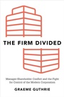 Cover: The Firm Divided - OUP eBook