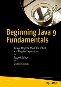 Enlarge image Cover: Beginning Java 9 Fundamentals - APress