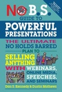 Cover: No B.S. Guide to Powerful Presentations - Simon + Schuster LLC