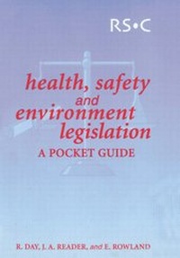 Abbildung von: Health, Safety and Environment Legislation - Royal Society of Chemistry