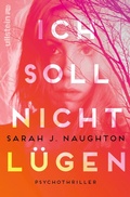 Cover: Ich soll nicht l&uuml;gen - Ullstein Taschenbuchverlag