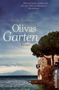 Abbildung von: Olivas Garten - Ullstein Taschenbuchverlag