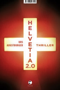 Enlarge image Cover: Helvetia 2.0 - Tropen