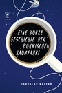 Cover: Eine kurze Geschichte der böhmischen Raumfahrt - Tropen
