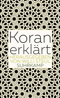 Abbildung von: Koran erklärt - Suhrkamp