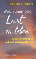 Cover: Welch unerh&ouml;rte Lust zu leben - Vier T&uuml;rme