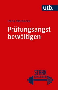 Abbildung von: Prüfungsangst bewältigen - UTB
