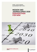 Cover: Medien und Journalismus 2030 - Klartext