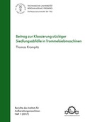 Cover: Beitrag zur Klassierung st&uuml;ckiger Siedlungsabf&auml;lle in Trommelsiebmaschinen - Technische Universit&auml;t Bergakademie Freiberg