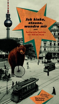 Abbildung von: Ick kieke, staune, wundre mir - AB - Die Andere Bibliothek