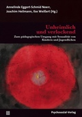 Cover: Unheimlich und verlockend - Psychosozial-Verlag