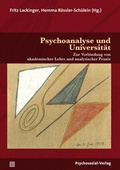 Cover: Psychoanalyse und Universit&auml;t - Psychosozial-Verlag