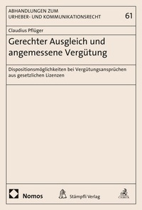 Abbildung von: Gerechter Ausgleich und angemessene Vergütung - Nomos