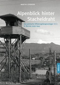 Cover: Alpenblick hinter Stacheldraht - Buch&Media