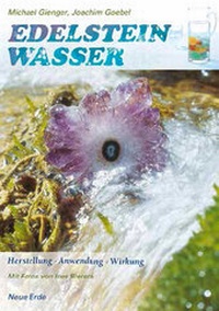 Enlarge image Cover: Edelsteinwasser - Neue Erde