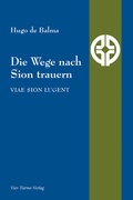 Cover: Die Wege nach Sion trauern - Vier T&uuml;rme