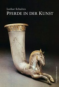 Cover: Pferde in der Kunst - Bibliothek der Provinz