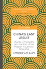 Cover: China's Last Jesuit - Springer