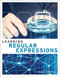 Enlarge image Cover: Learning Regular Expressions - Addison Wesley