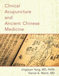 Abbildung von: Clinical Acupuncture and Ancient Chinese Medicine - Oxford University Press Inc