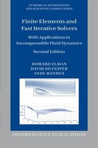 Enlarge image Cover: Finite Elements and Fast Iterative Solvers - OUP eBook