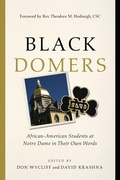 Cover: Black Domers - University of Notre Dame Press