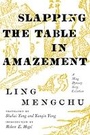 Cover: Slapping the Table in Amazement - University of Washington Press