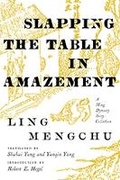 Cover: Slapping the Table in Amazement - University of Washington Press