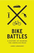 Cover: Bike Battles - University of Washington Press