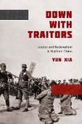 Cover: Down with Traitors - University of Washington Press