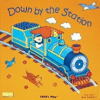 Enlarge image Cover: Down by the Station - Child's Play (International) Ltd