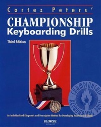 Abbildung von: Cortez Peters Champ Key Drills Sftwr Upgrade Home Version Pkg 2001 - McGraw Hill Higher Education