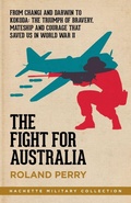 Cover: The Fight for Australia - Hachette Australia