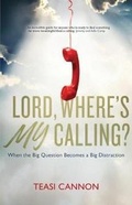 Cover: Lord, Where's My Calling? - Wheatonpress.com