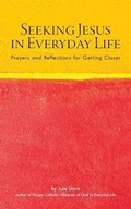 Cover: Seeking Jesus in Everyday Life - Niggle Publishing