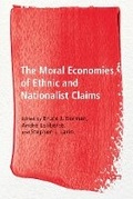 Cover: The Moral Economies of Ethnic and Nationalist Claims - University of British Columbia Press