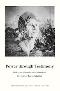 Cover: Power Through Testimony - University of British Columbia Press