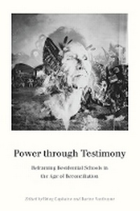Enlarge image Cover: Power Through Testimony - University of British Columbia Press