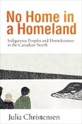 Cover: No Home in a Homeland - University of British Columbia Press