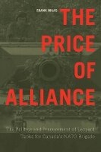 Enlarge image Cover: The Price of Alliance - University of British Columbia Press