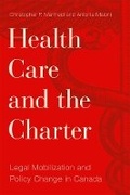 Cover: Health Care and the Charter - University of British Columbia Press