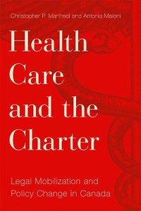 Abbildung von: Health Care and the Charter - University of British Columbia Press