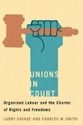 Cover: Unions in Court - University of British Columbia Press
