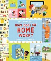 Enlarge image Cover: How Does My Home Work? - Candlewick Press,U.S.