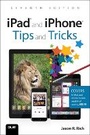 Bild: iPad and iPhone Tips and Tricks - Que Corporation,U.S.