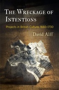 Cover: The Wreckage of Intentions - University of Pennsylvania Press