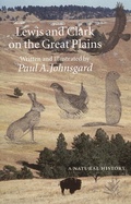 Cover: Lewis and Clark on the Great Plains - University of Nebraska Press