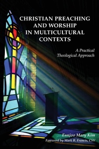 Enlarge image Cover: Christian Preaching and Worship in Multicultural Contexts - Liturgical Press