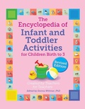 Cover: The Encyclopedia of Infant and Toddler Activities, Revised - Gryphon House